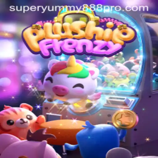 Explore the World of PlushieFrenzy: A Magical Gaming Experience with Super Yummy 888