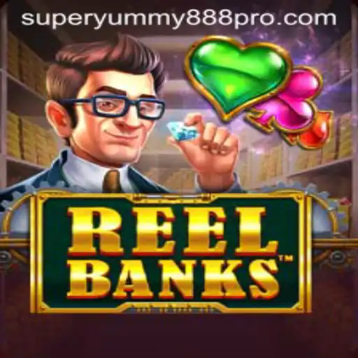ReelBanks: A New Twist in Casino Gaming with Super Yummy 888